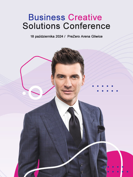 Business Creative Solution Conference PreZero Arena Gliwice