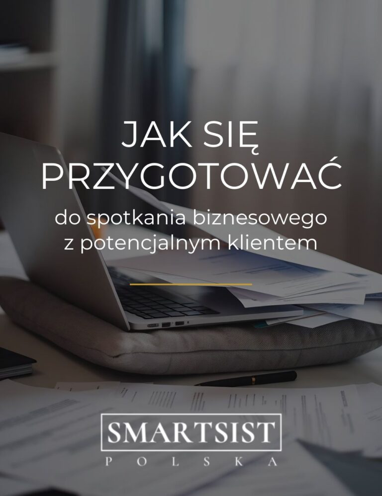 Jak się przygotować na spotkanie z potencjalnym klientem
