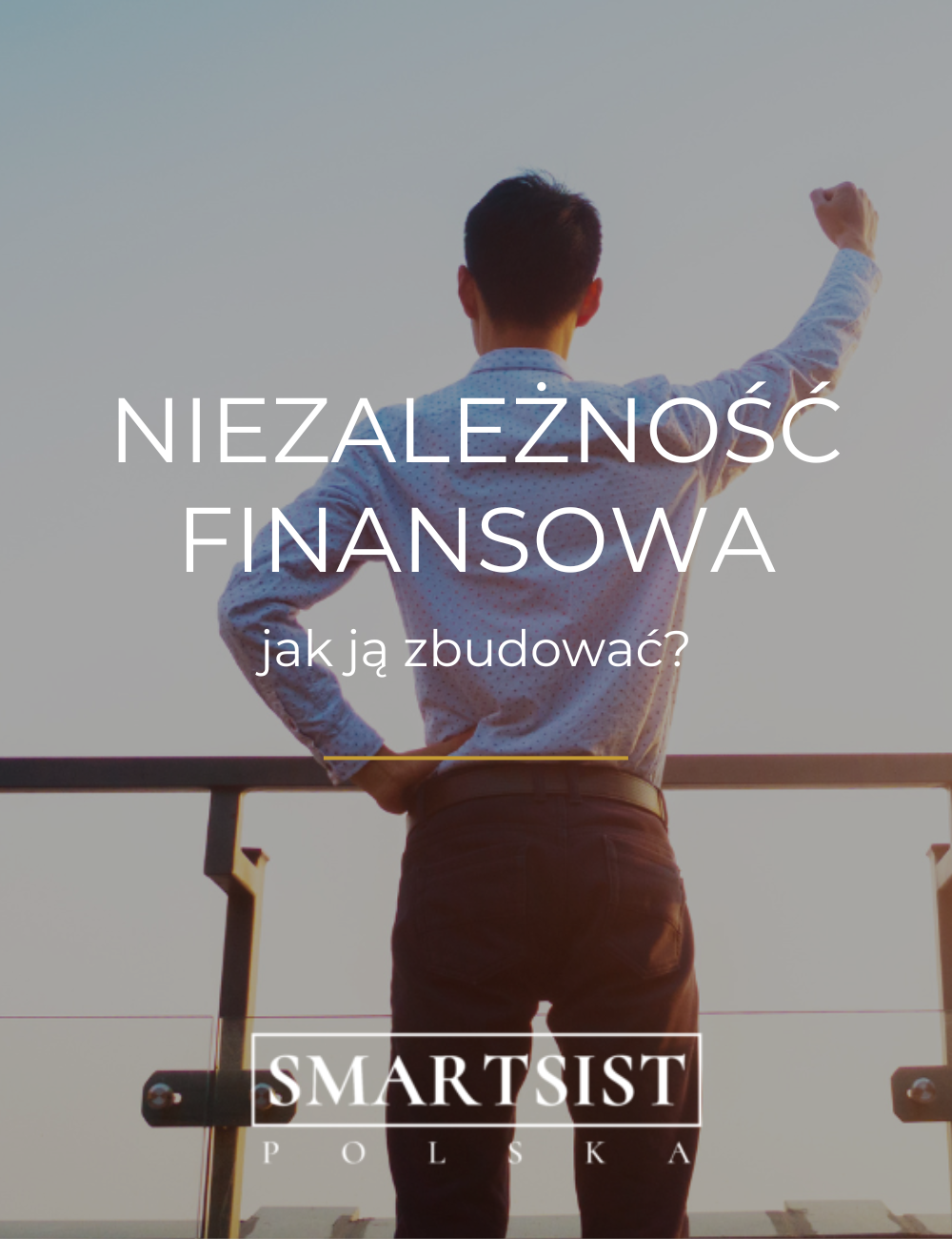 Niezależność finansowa dla przedsiębiorcy
