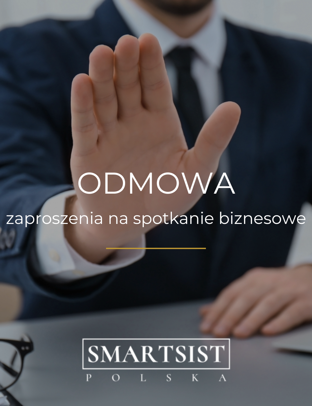5. Jak grzecznie odmówić spotkania biznesowego, zachowując dobre relacje?