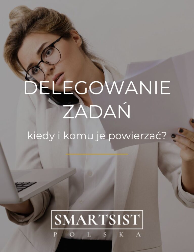 Sztuka delegowania zadań – kiedy i komu powierzać obowiązki